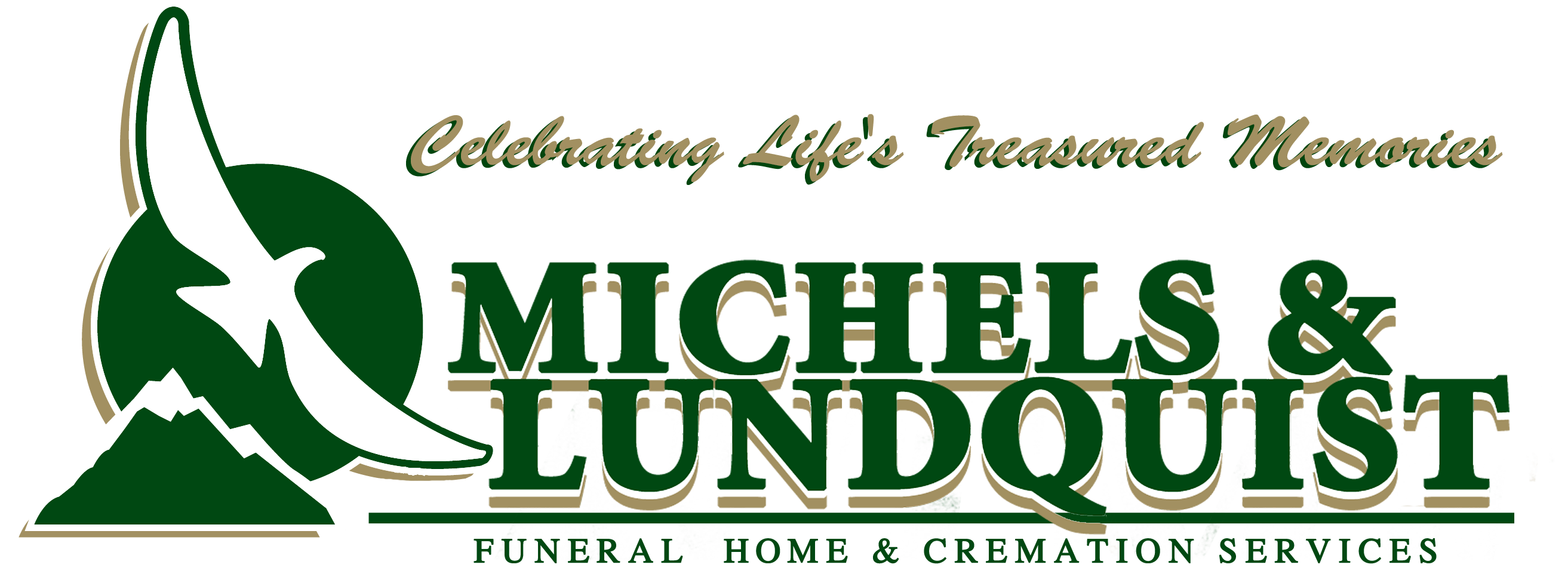 Michels and Lundquist Logo with Slogan "Celebrating Life's Treasured Memories"